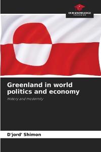 Greenland in world politics and economy