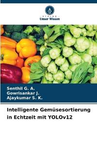 Intelligente Gemüsesortierung in Echtzeit mit YOLOv12