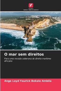 O mar sem direitos