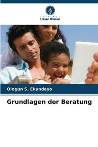 Grundlagen der Beratung