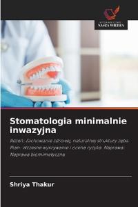 Stomatologia minimalnie inwazyjna