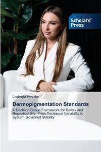 Dermopigmentation Standards
