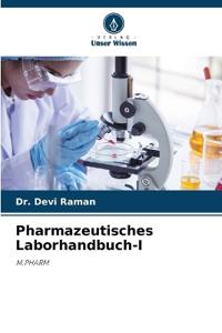 Pharmazeutisches Laborhandbuch-I