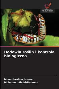 Hodowla ro¿lin i kontrola biologiczna