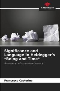 Significance and Language in Heidegger's *Being and Time*