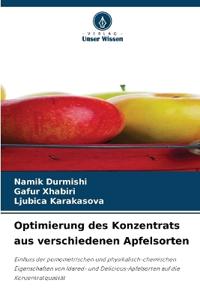 Optimierung des Konzentrats aus verschiedenen Apfelsorten