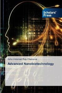 Advanced Nanobiotechnology
