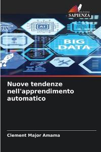 Nuove tendenze nell'apprendimento automatico