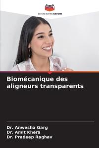 Biomécanique des aligneurs transparents