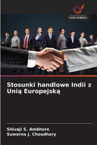 Stosunki handlowe Indii z Uni¿ Europejsk¿