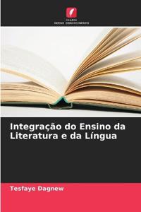 Integração do Ensino da Literatura e da Língua