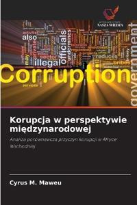 Korupcja w perspektywie mi¿dzynarodowej
