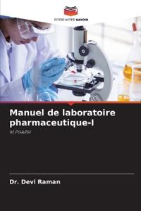 Manuel de laboratoire pharmaceutique-I