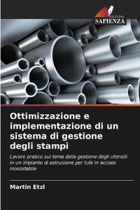 Ottimizzazione e implementazione di un sistema di gestione degli stampi