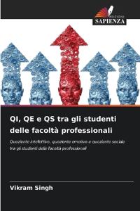 QI, QE e QS tra gli studenti delle facoltà professionali