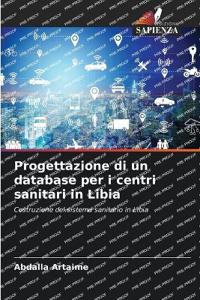Progettazione di un database per i centri sanitari in Libia