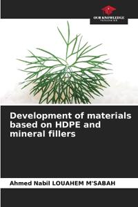 Development of materials based on HDPE and mineral fillers