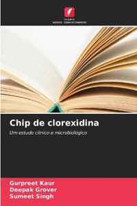 Chip de clorexidina