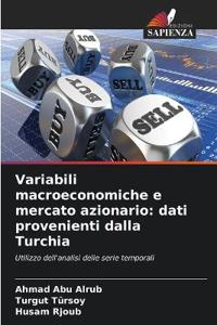 Variabili macroeconomiche e mercato azionario