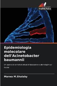 Epidemiologia molecolare dell'Acinetobacter baumannii