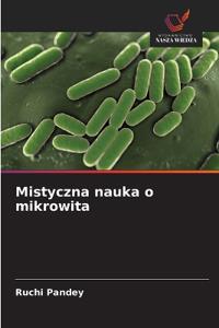 Mistyczna nauka o mikrowita