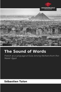 The Sound of Words