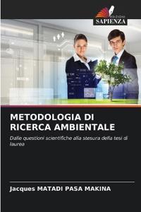METODOLOGIA DI RICERCA AMBIENTALE
