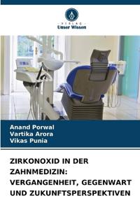 Zirkonoxid in Der Zahnmedizin