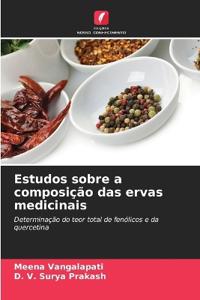 Estudos sobre a composição das ervas medicinais