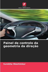 Painel de controlo da geometria da direção
