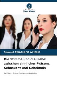 Die Stimme und die Liebe