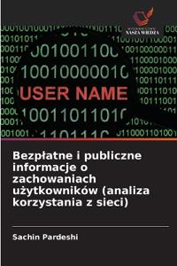 Bezplatne i publiczne informacje o zachowaniach użytkowników (analiza korzystania z sieci)