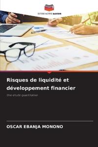 Risques de liquidité et développement financier