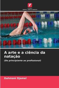 A arte e a ciência da natação