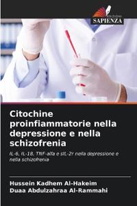 Citochine proinfiammatorie nella depressione e nella schizofrenia