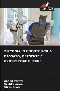Zirconia in Odontoiatria