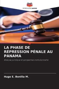 La Phase de Répression Pénale Au Panama