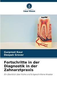 Fortschritte in der Diagnostik in der Zahnarztpraxis