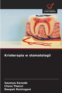 Krioterapia w stomatologii