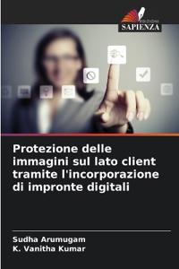 Protezione delle immagini sul lato client tramite l'incorporazione di impronte digitali