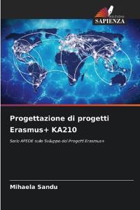 Progettazione di progetti Erasmus+ KA210