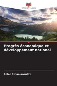 Progrès économique et développement national
