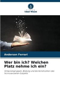Wer bin ich? Welchen Platz nehme ich ein?