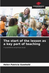 The start of the lesson as a key part of teaching