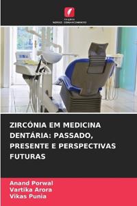 Zircónia Em Medicina Dentária