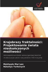 Krajobrazy fraktalności
