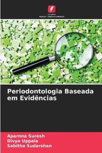 Periodontologia Baseada em Evidências