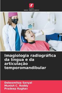 Imagiologia radiográfica da língua e da articulação temporomandibular
