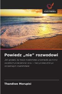 Powiedz "nie" rozwodowi