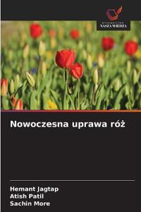 Nowoczesna uprawa róż